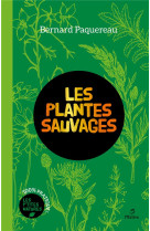 Les plantes sauvages