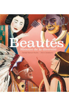 Beautes. histoires de la diversite