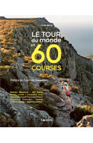 Le tour du monde en 60 courses