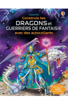 Construis tes dragons et tes guerriers de fantasy avec des autocollants - volume combine