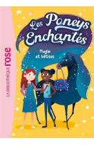 Les poneys enchantes t01 magie et betises