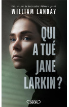 Qui a tue jane larkin