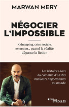 Négocier l'impossible