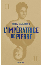 L'impératrice de pierre