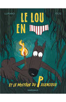 Le loup en slip t08 et le mystere du p silencieux