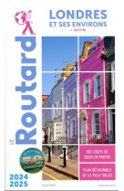 Guide du routard londres et ses environs 2024/25