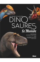 Le grand atlas des dinosaures