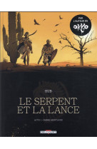 Le serpent et la lance t01 ombre-montagne