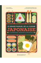 Le grand manuel de la cuisine japonaise