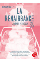 La declaration t03 la renaissance l-avenir de molly