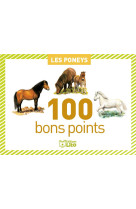 100 bons points les poneys