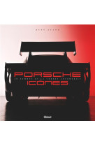 Porsche icônes