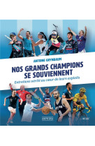 Nos grands champions se souviennent