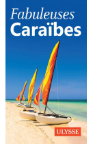 Fabuleuses caraibes