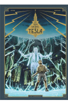 Les trois fantômes de tesla - tome 2 - la conjuration des humains véritables