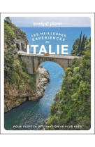 Les meilleures experiences en italie