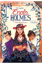 Les enquetes d-enola holmes t07 la barouche noire