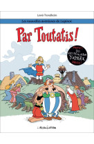 Par toutatis !