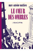 Le coeur des ombres