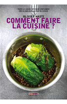 Comment faire la cuisine ?