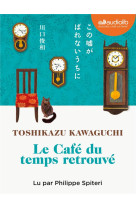 Le cafe du temps retrouve