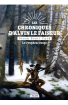 Les chroniques d-alvin le faiseur t02 le prophete rouge