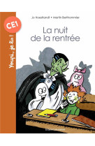 La nuit de la rentree 7 ans