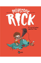 Prehistoric rick t01 y-a pas d-aretes dans le t-rex