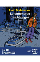 Le commerce des allonges (cd)