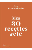 Mes 30 recettes d-ete