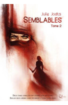 Semblables, livre ii