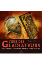 L-ere des gladiateurs