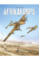 Afrikakorps - t04 - afrikakorps - integrale