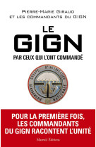 Le gign par ceux qui l-ont commande