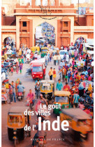 Le gout des villes de l-inde