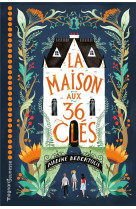 La maison aux 36 cles