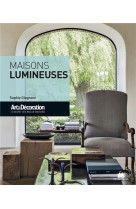 Maisons lumineuses