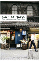 Soul of tokyo, guide des 30 meilleures expe riences (nouvelle edition)