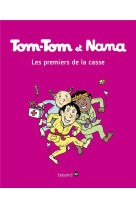 Tom tom et nana t10 les premiers de la classe