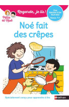 Noe fait des crepes cp niveau 1+