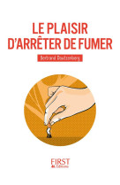 Le plaisir d-arreter de fumer