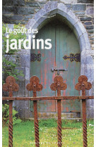 Le gout des jardins