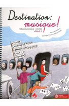 Destination musique vol. 2