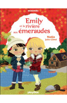 Emily et la riviere aux emeraudes 6 ans