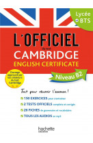 L-officiel du test cambridge english certificate (niveau b2)  avec le lycee