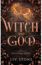 Witch and god t03 insoumise meroe