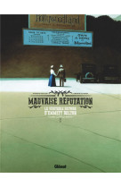 Mauvaise reputation t02 la veritable histoire d-emmett dalton