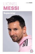 Lionel messi superstar