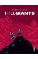 I kill giants