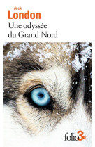 Une odyssee du grand nord / le silence blanc